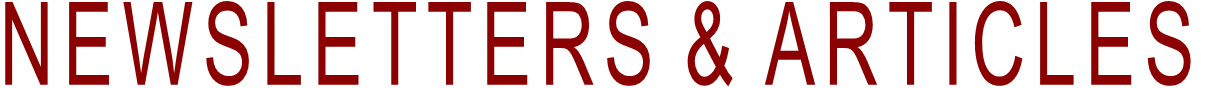 NEWSLETTERS & ARTICLES