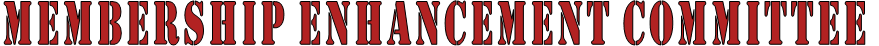 MEMBERSHIP ENHANCEMENT COMMITTEE 